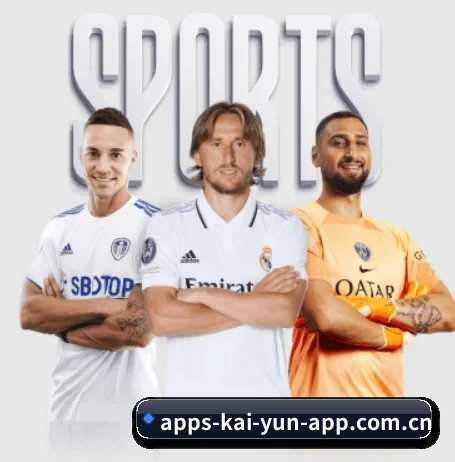 开云 APP(Kaiyun)